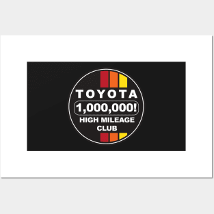 Toyota High Mileage Club 1,000,000! Posters and Art